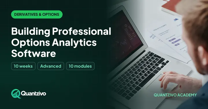 Building Professional Options Analytics Software - Derivatives & Options Analytics course thumbnail
