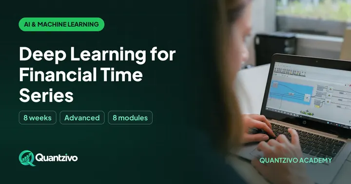 Deep Learning for Financial Time Series - Artificial Intelligence & Machine Learning course thumbnail