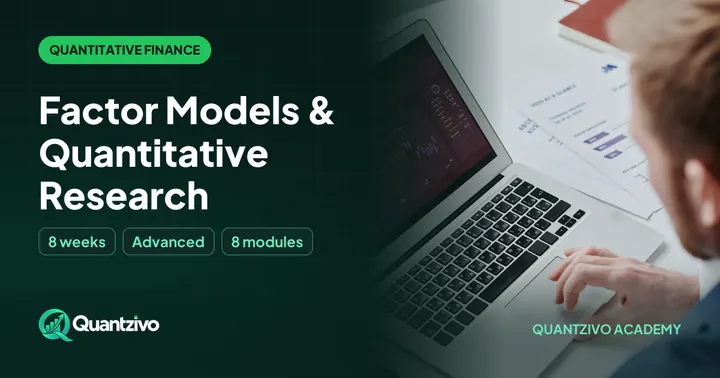 Factor Models & Quantitative Research - Quantitative Finance & Mathematical Modeling course thumbnail