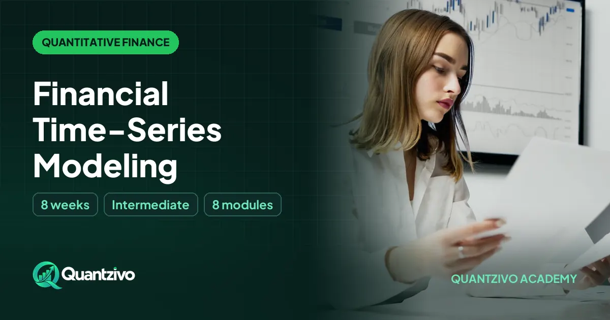 Financial Time-Series Modeling