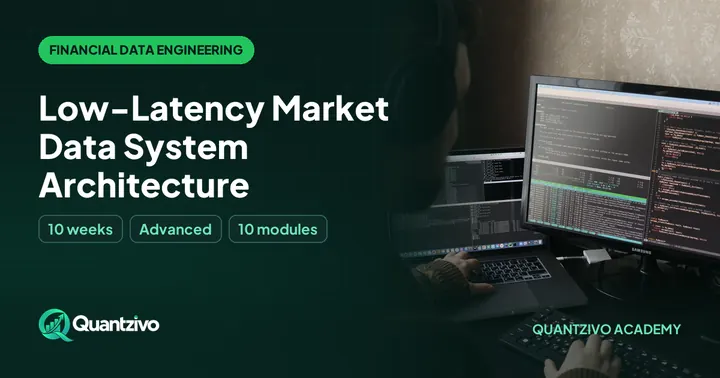 Low-Latency Market Data System Architecture - Market Intelligence & Financial Data Engineering course thumbnail