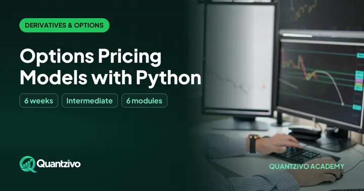 Options Pricing Models with Python - Derivatives & Options Analytics course thumbnail