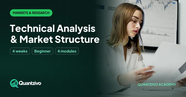 Technical Analysis & Market Structure - Financial Markets & Investment Research course thumbnail