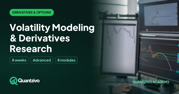 Volatility Modeling & Derivatives Research - Derivatives & Options Analytics course thumbnail